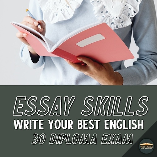 Essay Skills: Write Your Best English 30 Diploma Exam N <span>E1152</span>